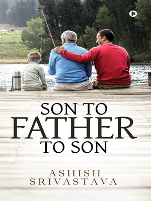 cover image of SON TO FATHER TO SON